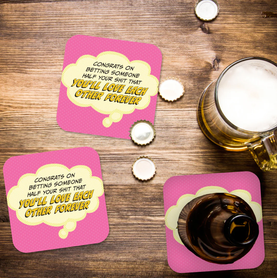 You'll Love Each Other Forever Coaster