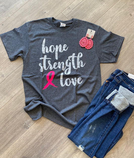 Hope Strength Love Tee