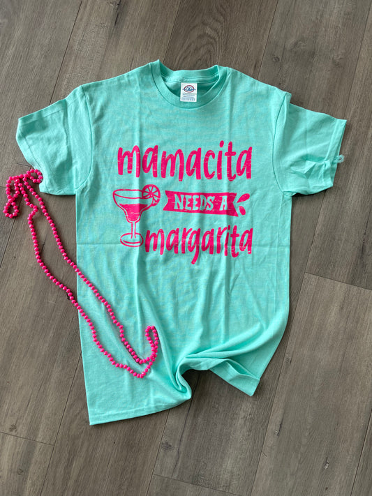 Mamacita Needs A Margarita Tee