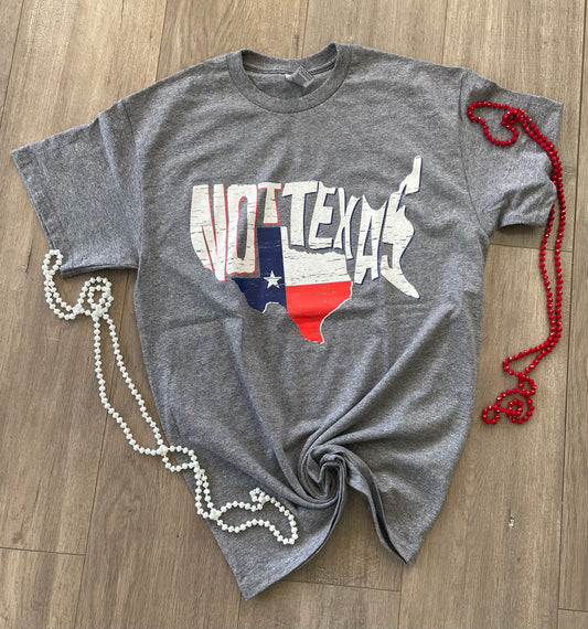 Not Texas Tee